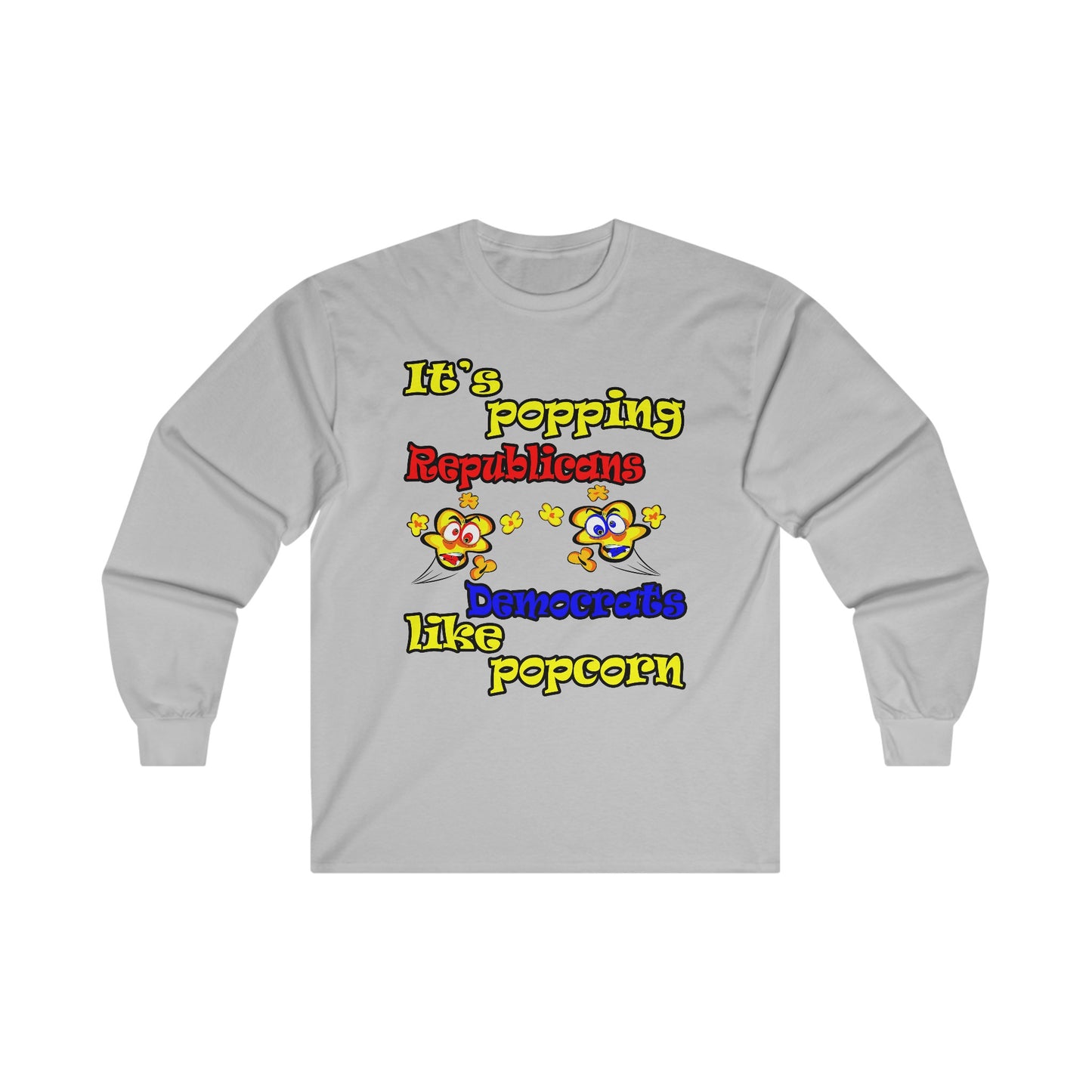 popping like popcorn - Ultra Cotton Long Sleeve Tee