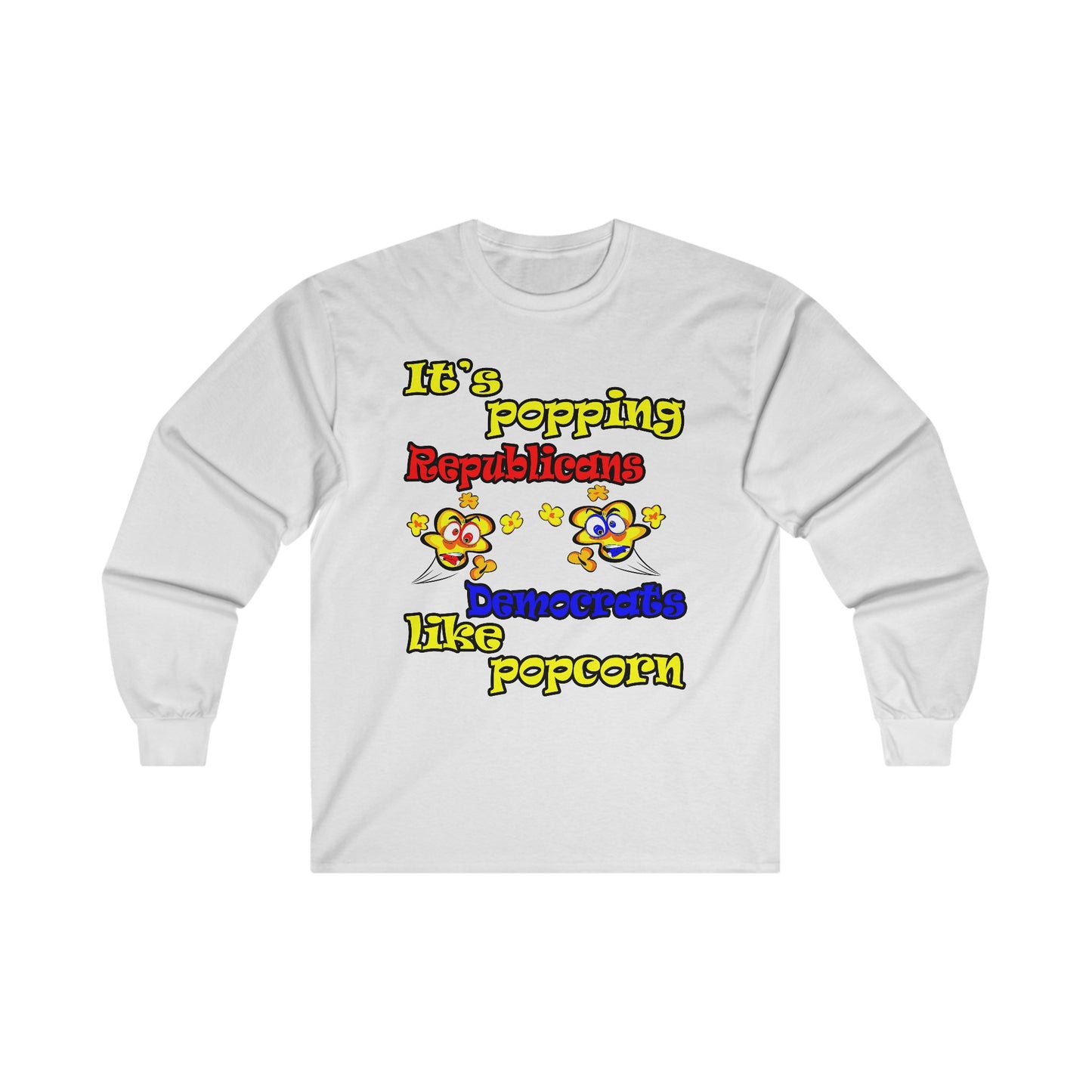 popping like popcorn - Ultra Cotton Long Sleeve Tee