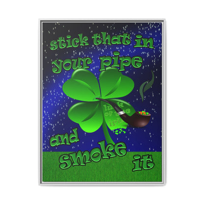 stick that in your pipe and smoke it - framed canvas art ('snoops' background)