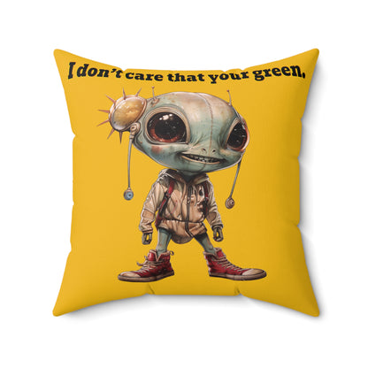 I don't care that your grey - Faux Suede Square Pillow - (yellow)