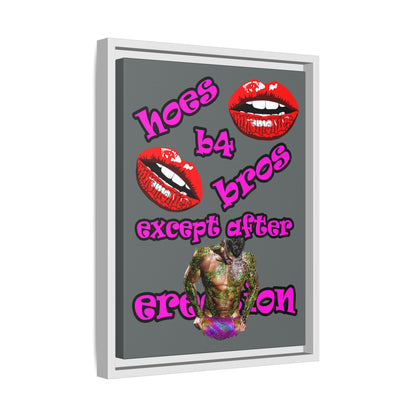 hoes b4 bros - framed canvas art (dark grey)