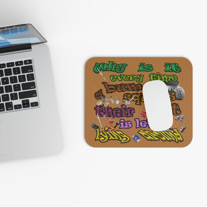 the bum's shit - Mouse Pad (Rectangle) (light brown)