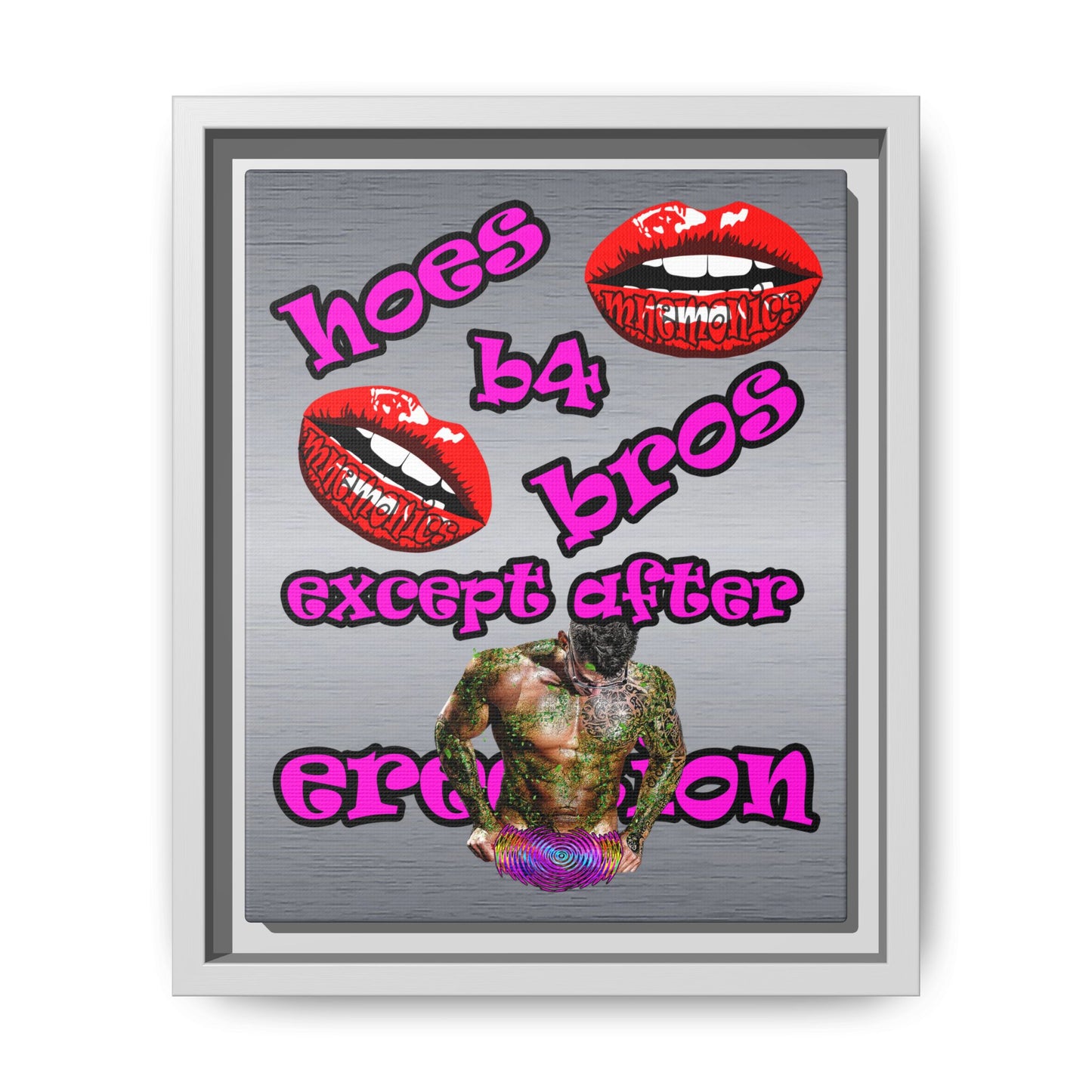 hoes b4 bros - framed canvas art (brushed nickel)