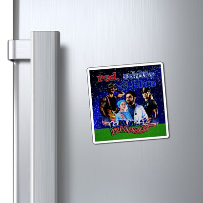 rw&b lives matter - Magnets - ('snoops' background)