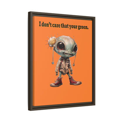 I don't care that your green - framed canvas art (crusta)