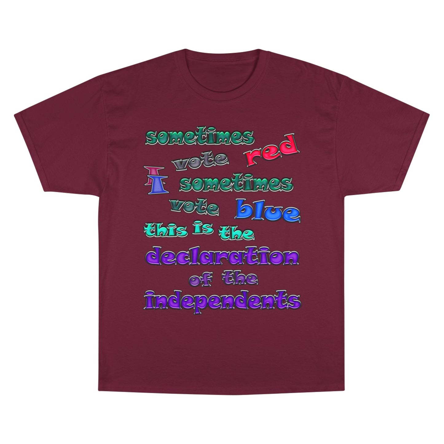 declaration of the independents - Champion T-Shirt