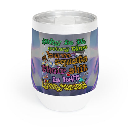 the bum's shit - Chill Wine Tumbler (grey-pink wave)