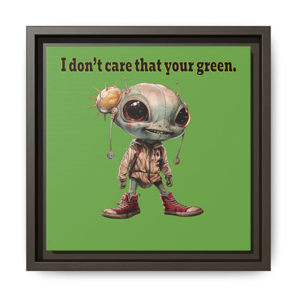 I don't care that your green - framed canvas art (green)