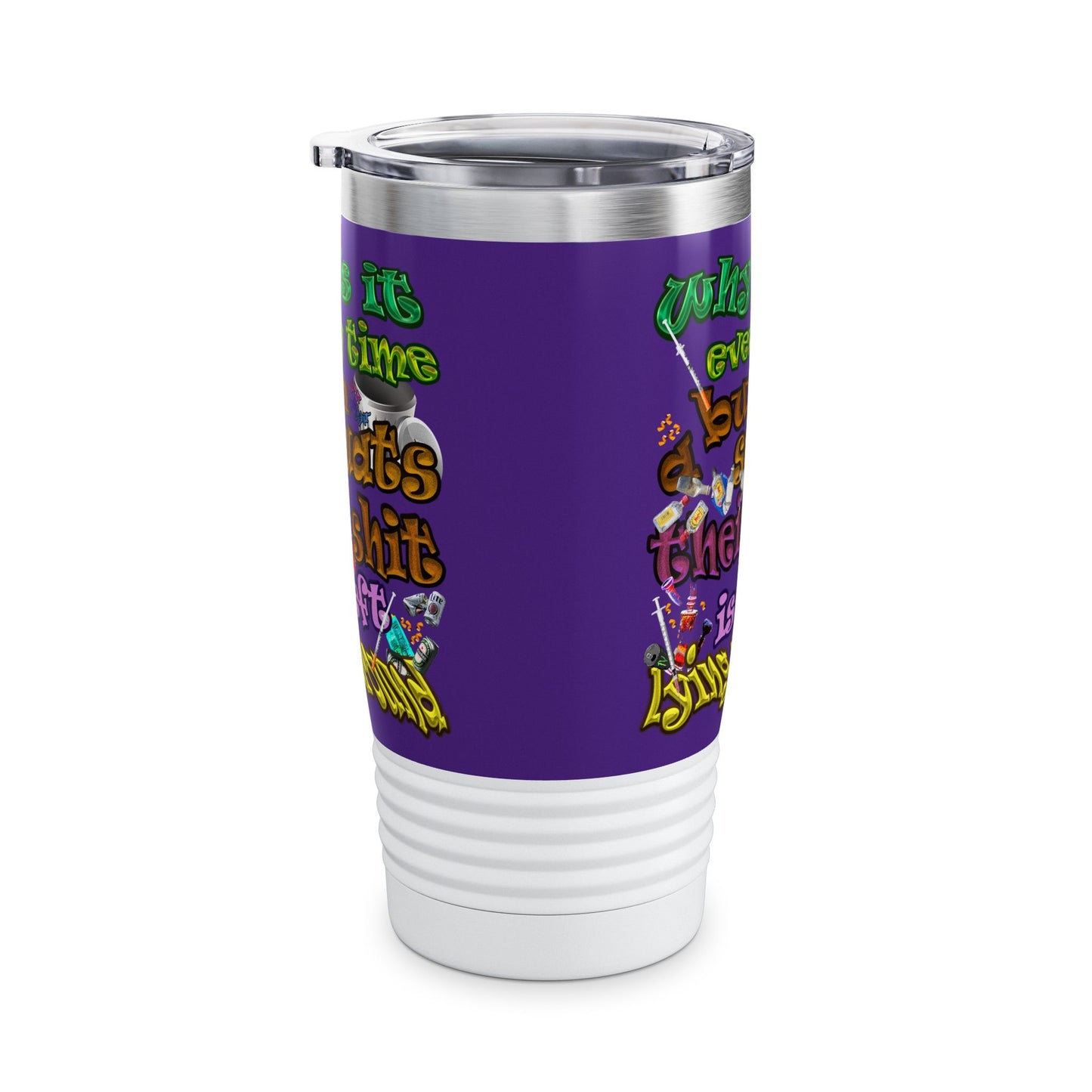 the bum's shit - Ringneck Tumbler, 20oz (purple)