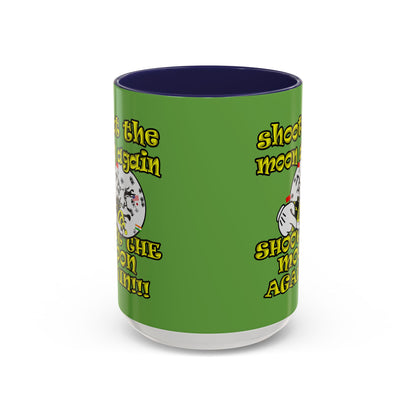 shoot the moon again - Accent Mug (green)