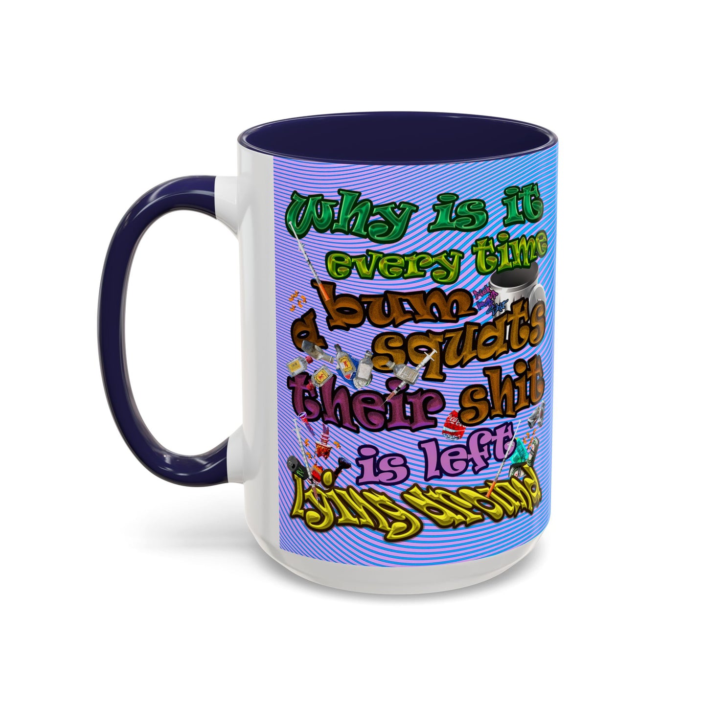the bum's shit - Accent Mug (light blue-purple wave)