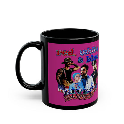 rw&b lives matter - Black Mug (pink)