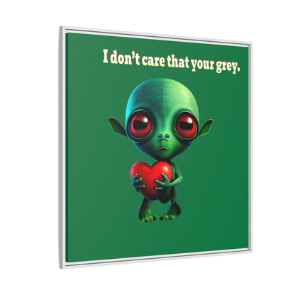 I don't care that your grey - framed canvas art (dark green)