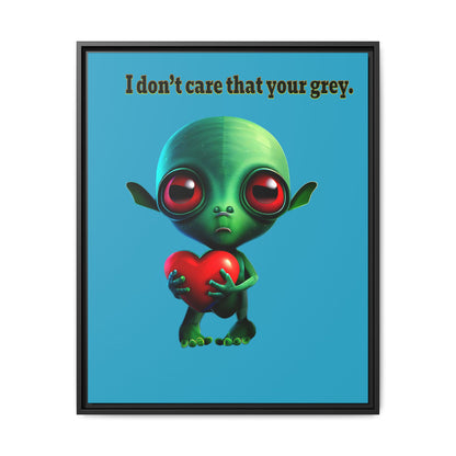 I don't care that your grey - framed canvas art (turquoise)