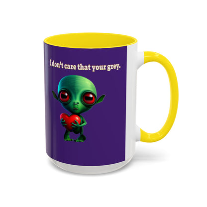 I don't care that your grey - Accent Mug (purple)