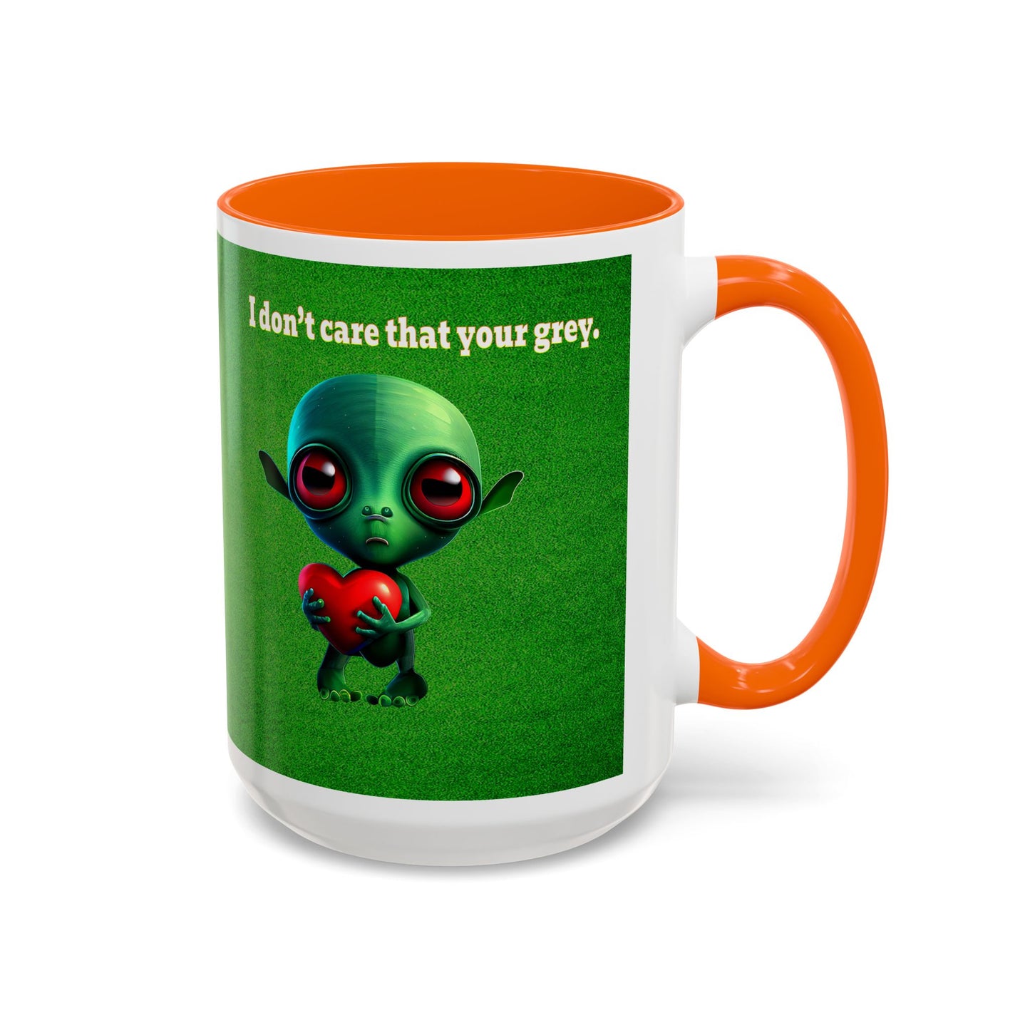 I don't care that your grey - Accent Mug (green turf)