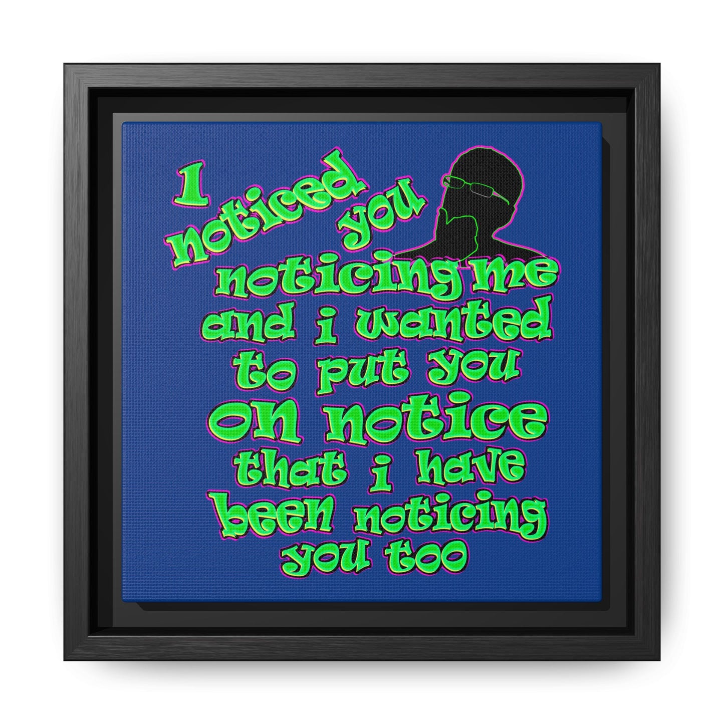 noticed you noticing - framed canvas art (dark blue)