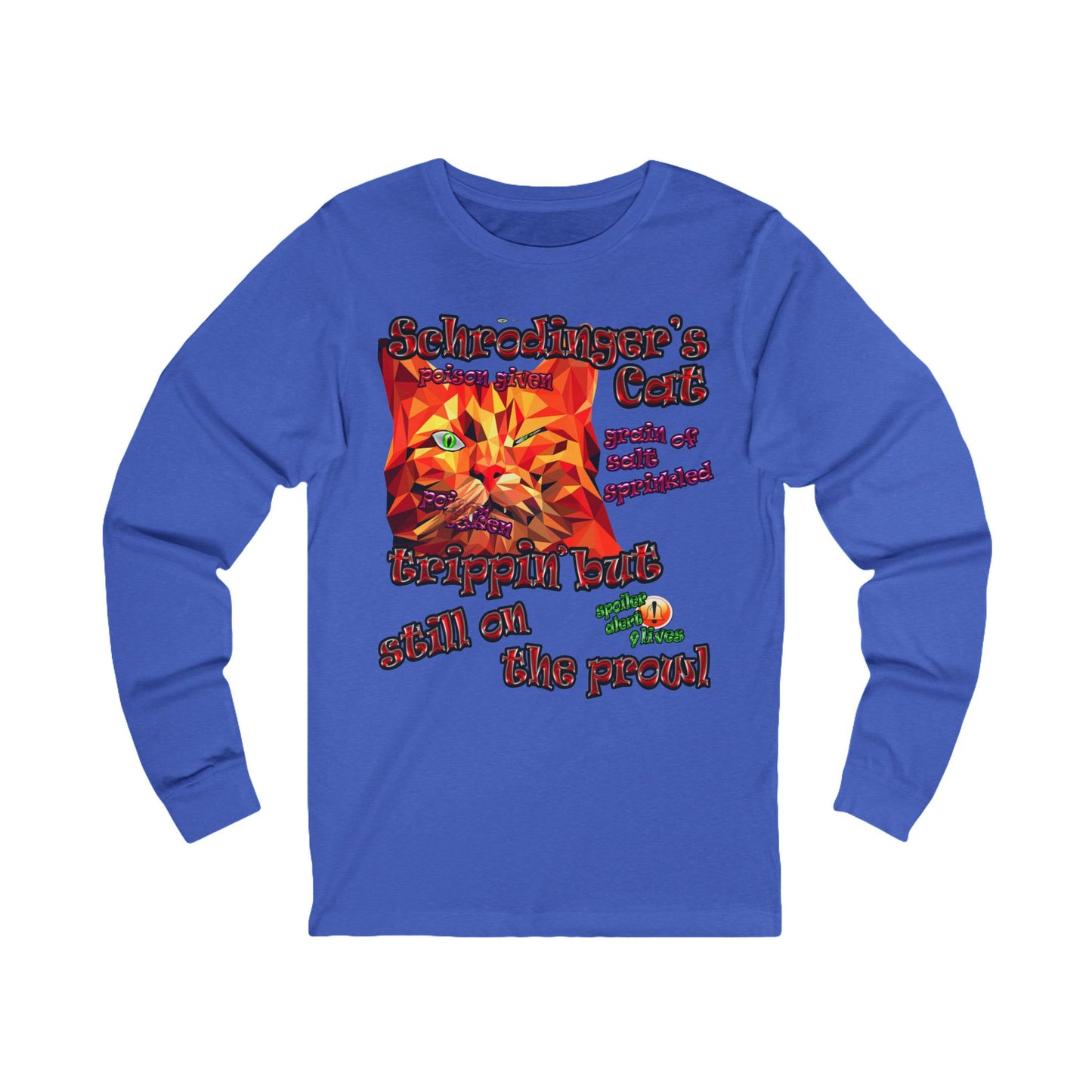 schrodinger's cat - Unisex Jersey Long Sleeve Tee