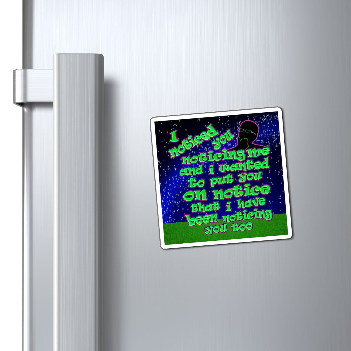 noticed you noticing - Magnets - ('snoops' background)