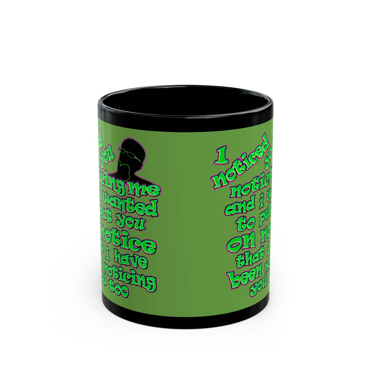 noticed you noticing - Black Mug (green)