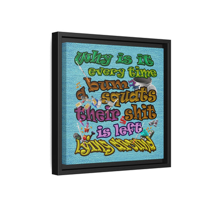 the bum's shit - framed canvas art (faded blue)