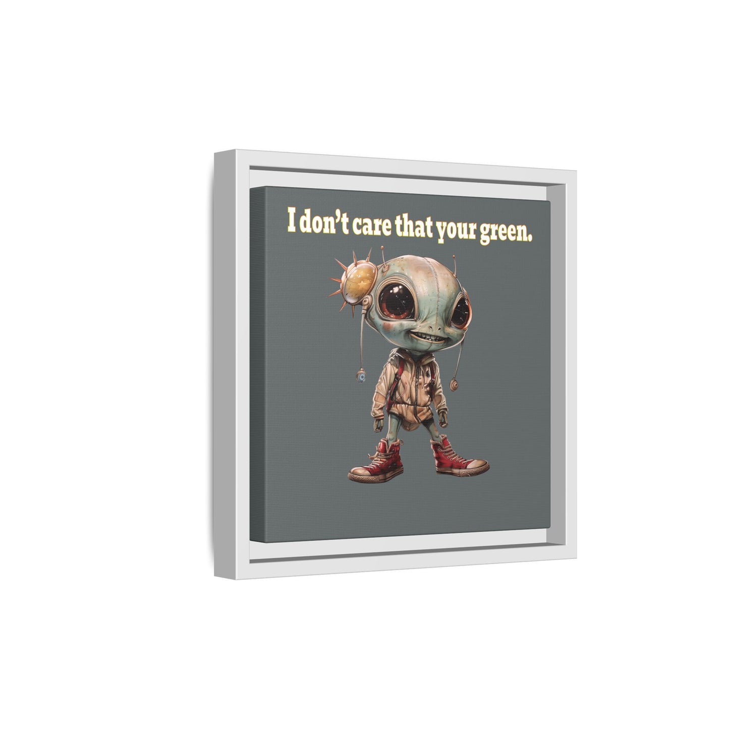 I don't care that your green - framed canvas art (dark grey)