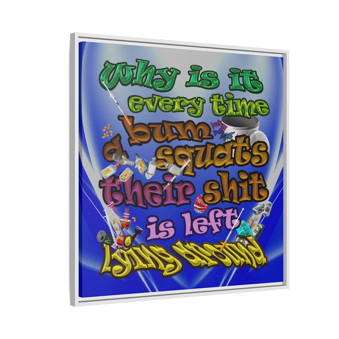 the bum's shit - framed canvas art (blue-white wave)