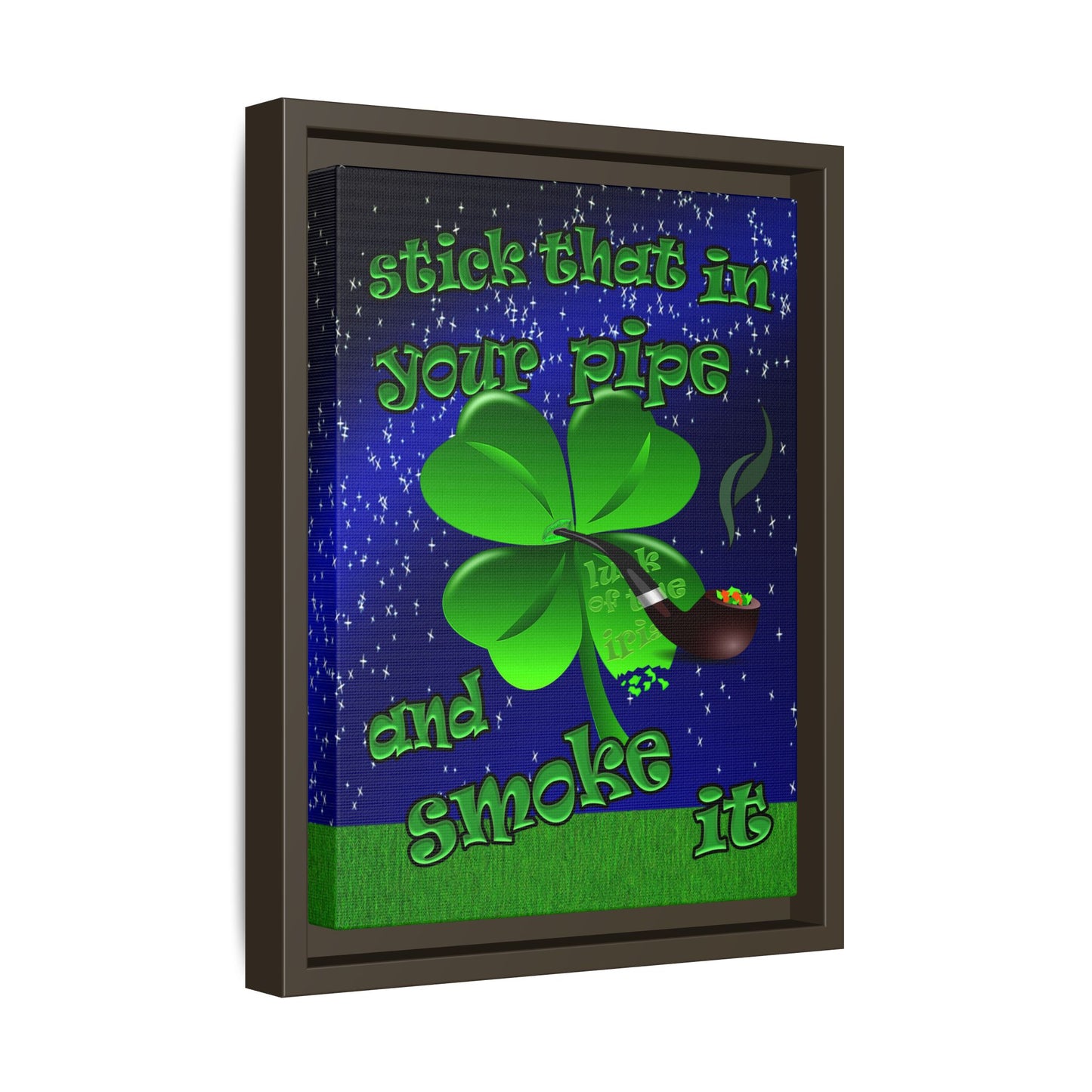 stick that in your pipe and smoke it - framed canvas art ('snoops' background)