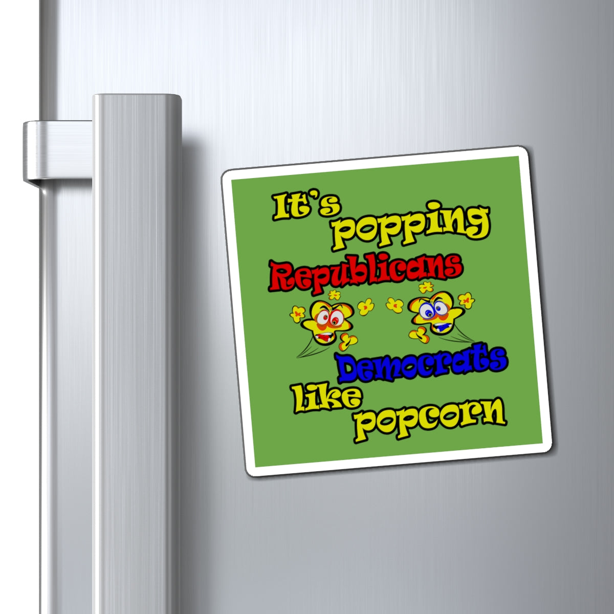 popping like popcorn - Magnets - (green)