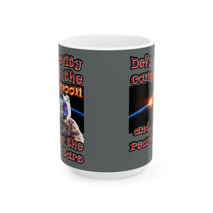 defy conquer reach - White Mug (dark grey)