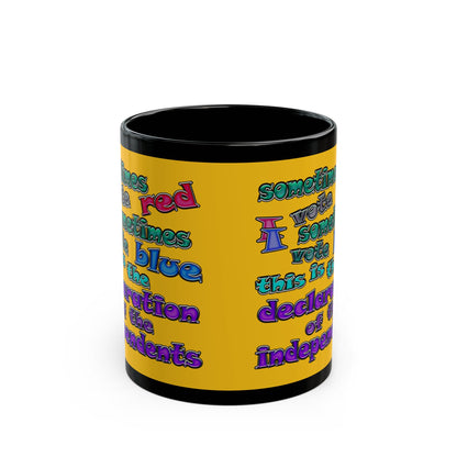 declaration of the independents - Black Mug (yellow)