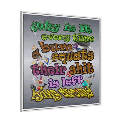 the bum's shit - framed canvas art (brushed nickel)
