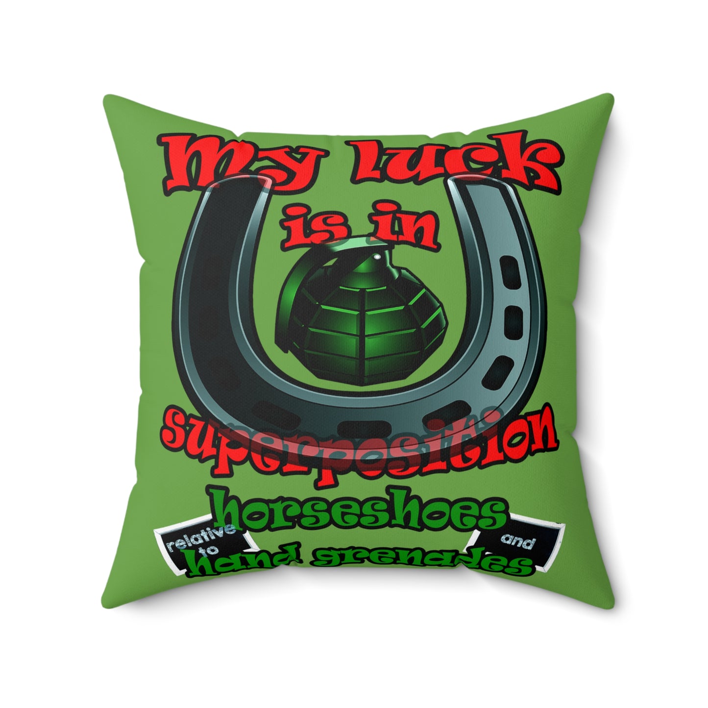 my luck - Spun Polyester Square Pillow - (green)
