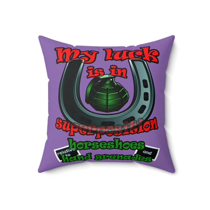 my luck - Spun Polyester Square Pillow - (light purple)