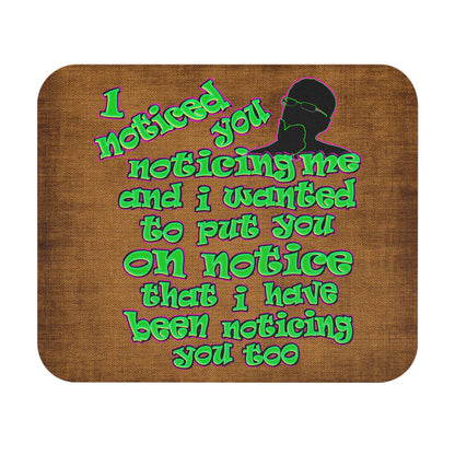 noticed you noticing - Mouse Pad (Rectangle) (brown papyrus)