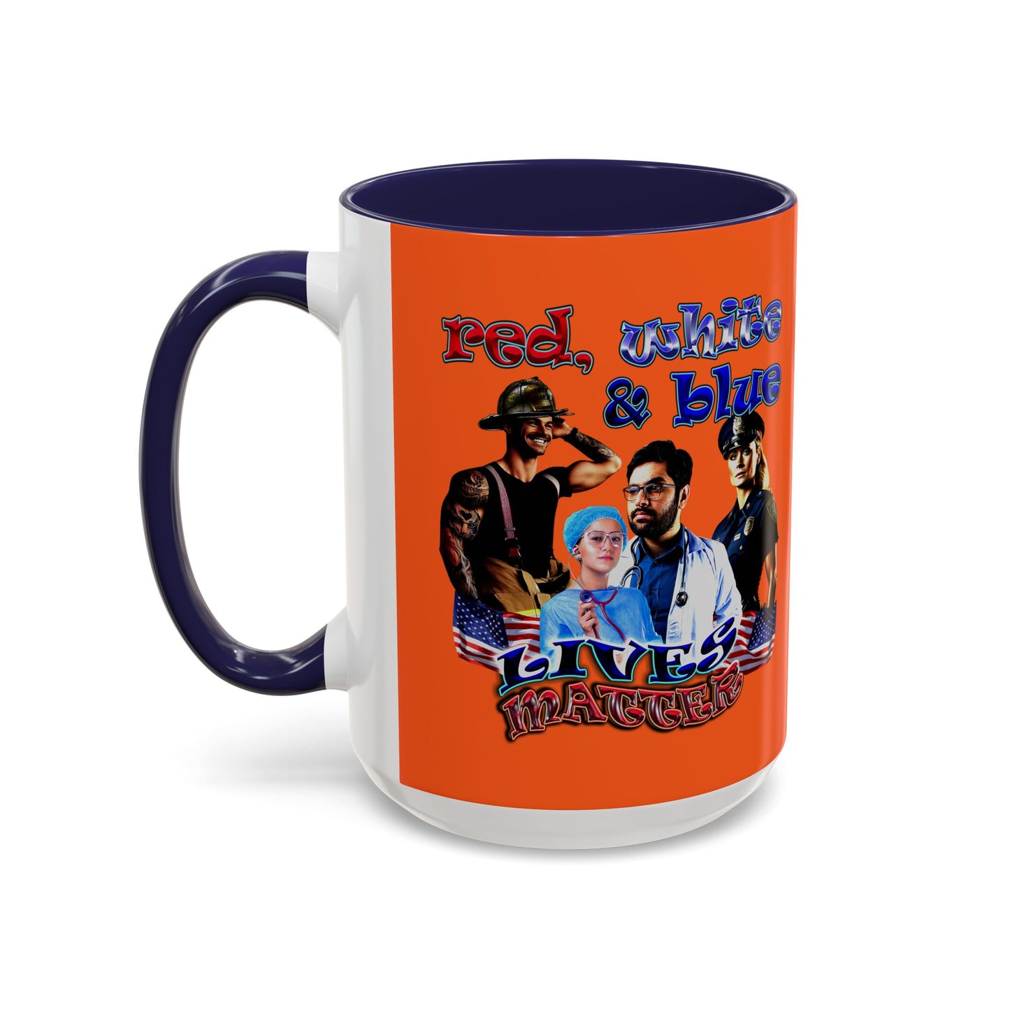rw&b lives matter - Accent Mug (orange)
