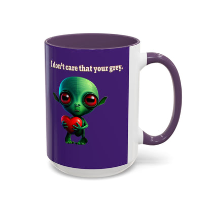 I don't care that your grey - Accent Mug (purple)
