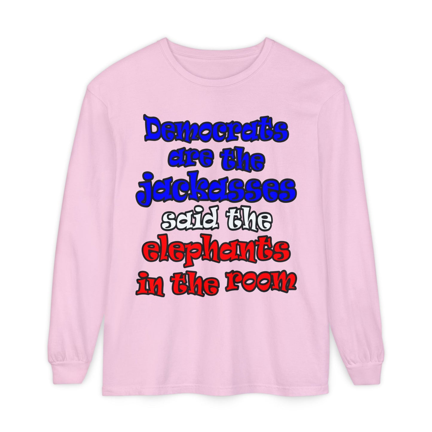 donkeys and elephants - Unisex Garment-dyed Long Sleeve T-Shirt