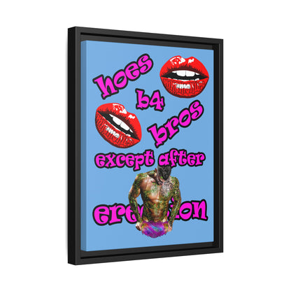 hoes b4 bros - framed canvas art (light blue)