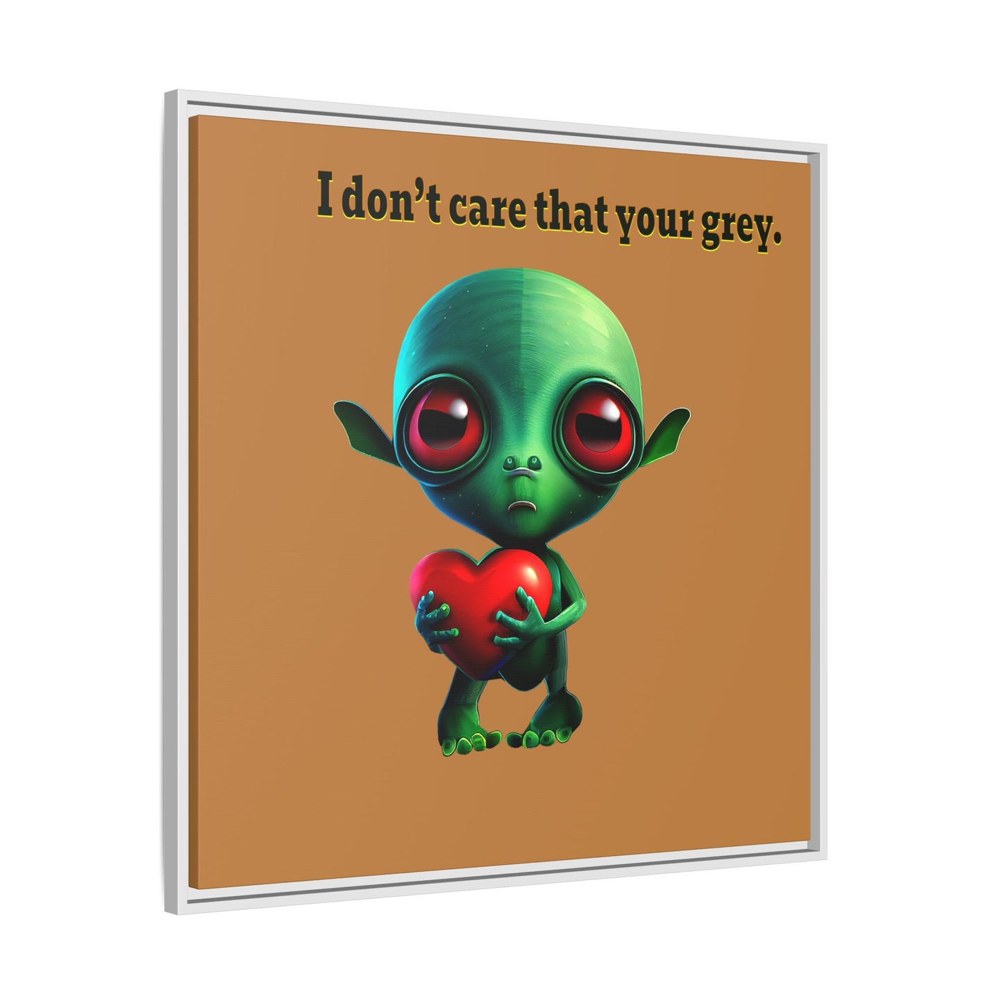 I don't care that your grey - framed canvas art (light brown)