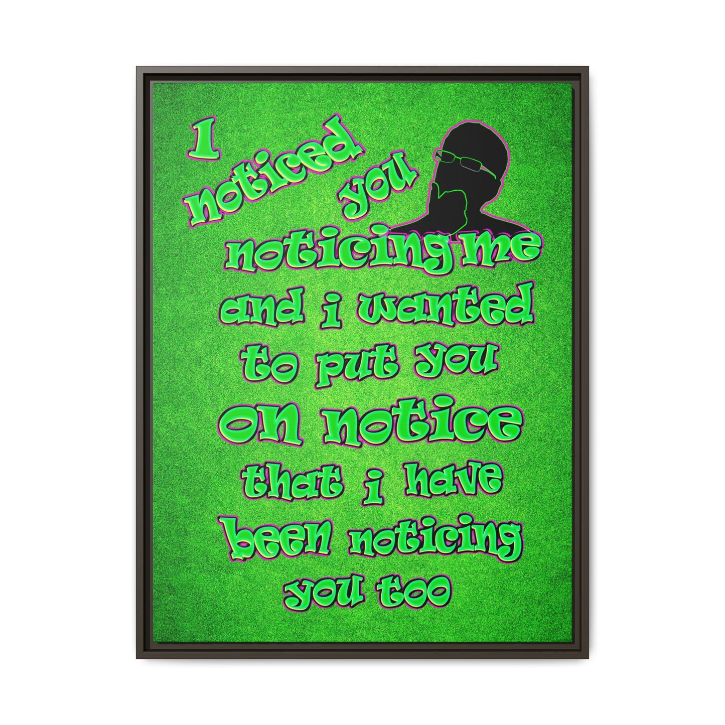 noticed you noticing - framed canvas art (green turf)