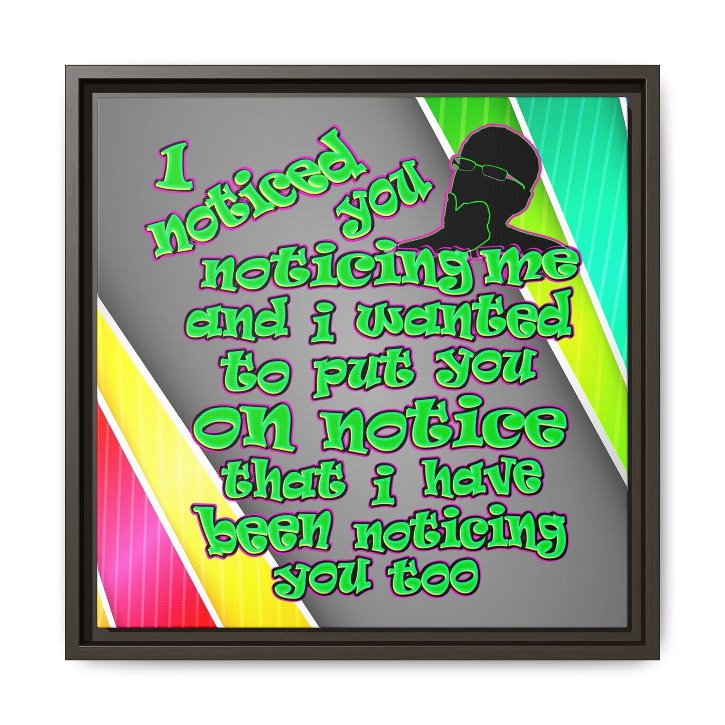 noticed you noticing - framed canvas art (rainbow split)