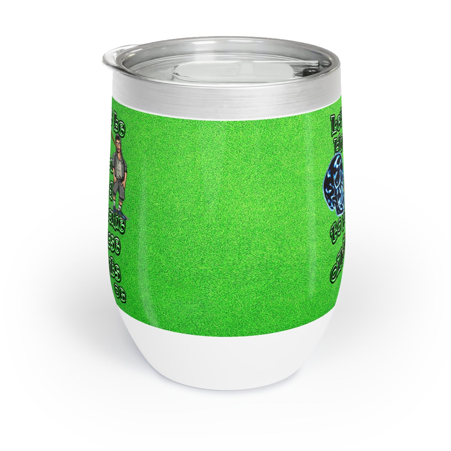og - Chill Wine Tumbler (green turf)