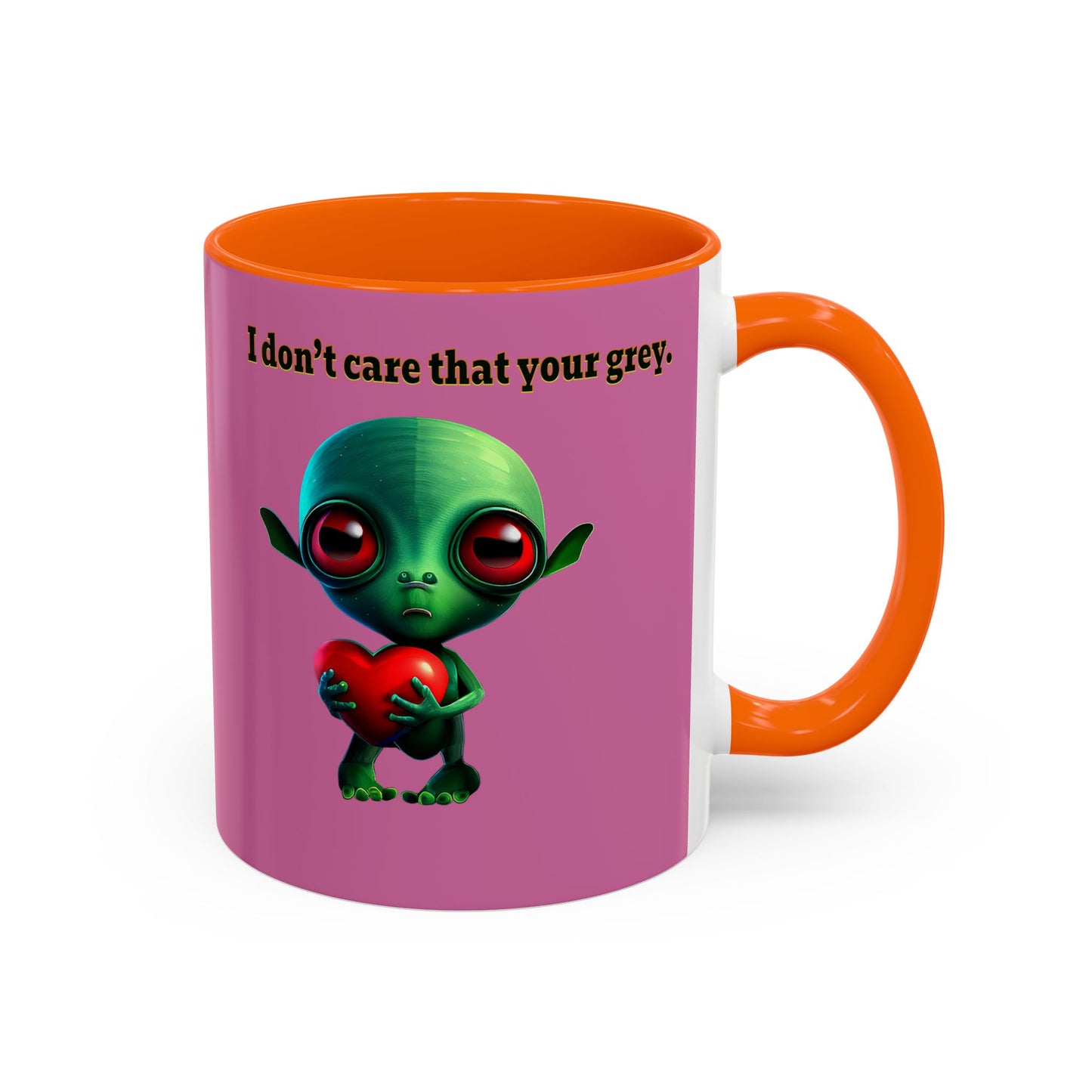I don't care that your grey - Accent Mug (light pink)