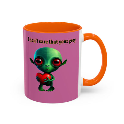 I don't care that your grey - Accent Mug (light pink)