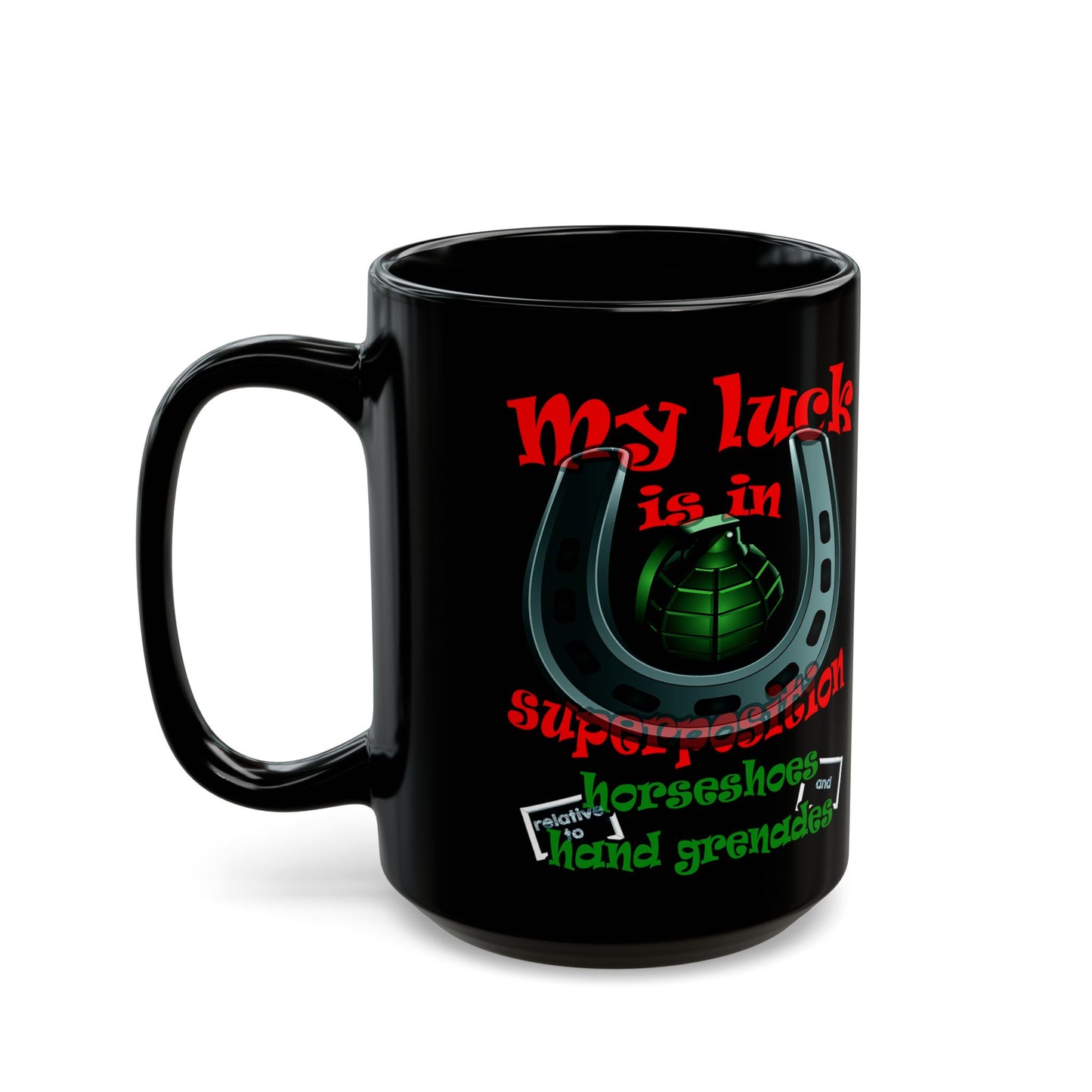 my luck - Black Mug (black)