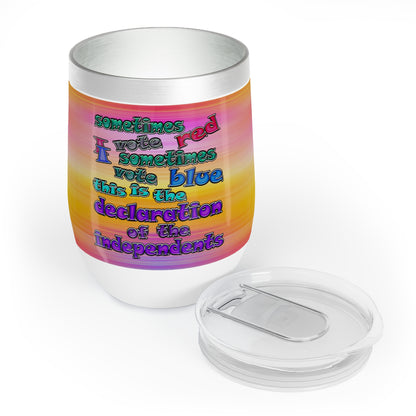 declaration of the independents - Chill Wine Tumbler (color blur)