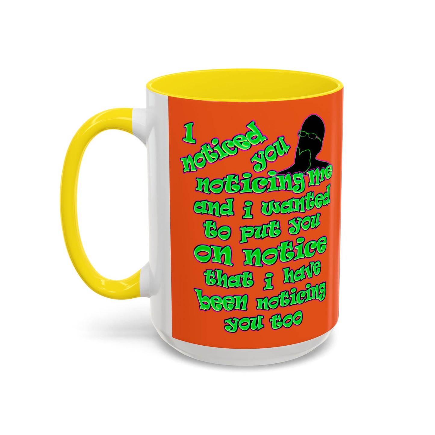 noticed you noticing - Accent Mug (orange)