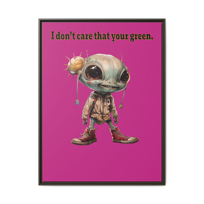 I don't care that your green - framed canvas art (pink)