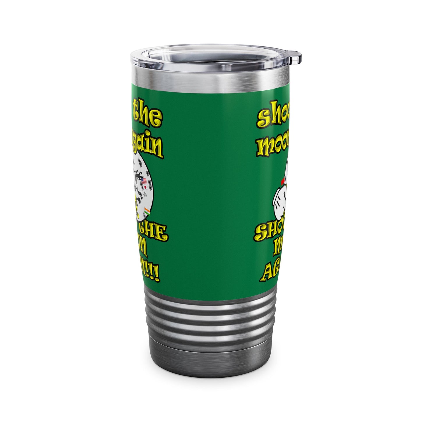 shoot the moon again - Ringneck Tumbler, 20oz (dark green)